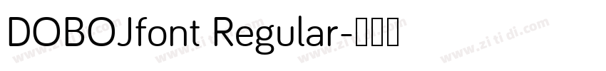 DOBOJfont Regular字体转换